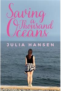 Saving a Thousand Oceans