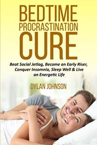 Bedtime Procrastination Cure