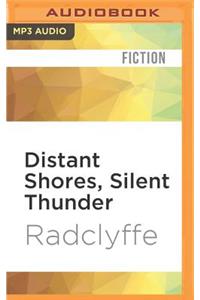 Distant Shores, Silent Thunder