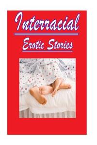 Interracial Erotic Stories