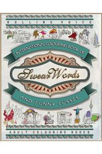 International Colouring Book of Swear Words and Funny Cusses