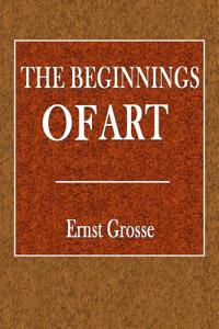 The Beginnings of Art
