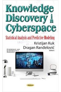 Knowledge Discovery in Cyberspace