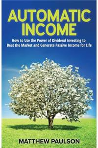 Automatic Income