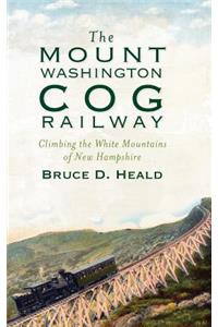 The Mount Washington Cog Railway