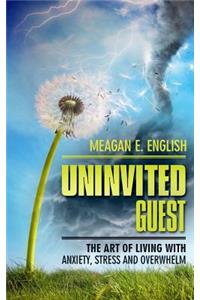 Uninvited Guest