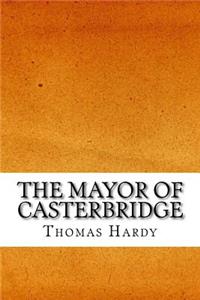 The Mayor of Casterbridge