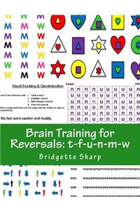 Brain Training for Reversals