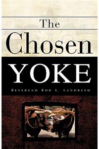 The Chosen Yoke