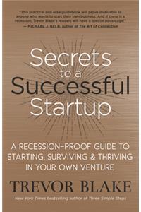 Secrets to a Successful Startup