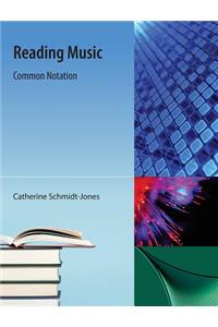 Reading Music: Common Notation