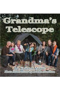Grandma's Telescope