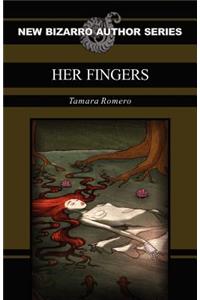 Her Fingers