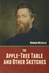 Apple-Tree Table, and Other Sketches