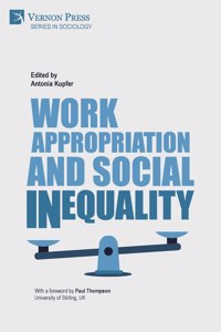 Work Appropriation and Social Inequality