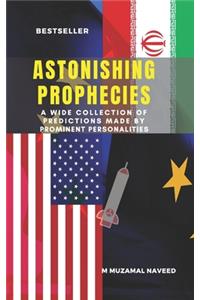 Astonishing Prophecies