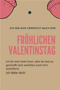 fröhlichen Valentinstag Notizbuch. / Valentinstagsgeschenk für Ihren Partner