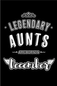 Legendary Aunts are born in December