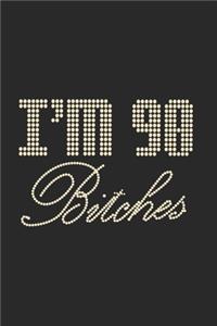 I'm 90 Bitches Notebook Birthday Celebration Gift Lets Party Bitches 90 Birth Anniversary