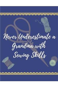 Never Underestimate a Grandma with Sewing Skills
