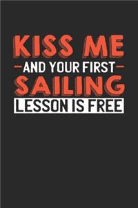 Kiss me and your first Sailing lesson is free