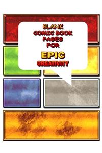 Blank Comic Book Pages For Epic Creativity