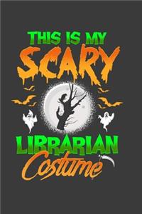 This Is My Scary Librarian Costume