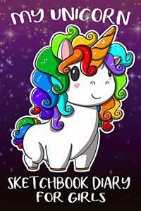 My Unicorn Sketchbook Journal for Girls