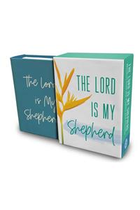 The Lord Is My Shepherd