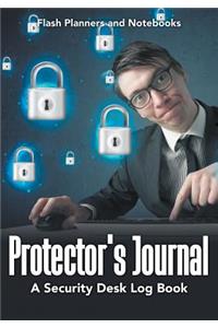 Protector's Journal - A Security Desk Log Book