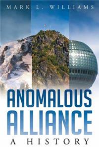 Anomalous Alliance