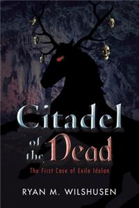 Citadel of the Dead