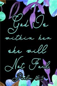 God Is Within Her She Will Not Fail