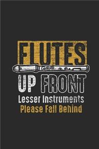 Flutes Up Front