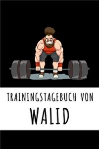 Trainingstagebuch von Walid