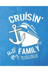 Cruisin' With My Family
