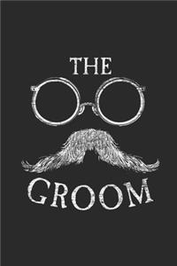 The Groom: Bridegroom Notebook, Dotted Bullet (6" x 9" - 120 pages) Marriage Themed Notebook for Daily Journal, Diary, and Gift