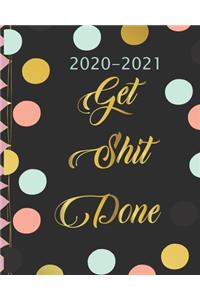 2020-2021 Get Shit Done