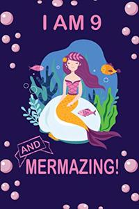I am 9 and Mermazing !