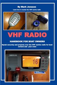 VHF Radio Handbook for Boat Owners