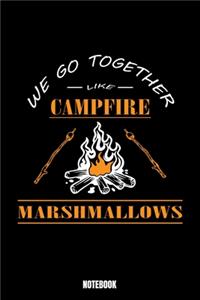 We Go Together Like Campfire Marshmallows Notebook: Camping Notizbuch A5 linierte 110 Seiten, Notizheft / Tagebuch / Reise Journal, perfektes Geschenk für Sie Ihre Familie und Freunde gemacht, die Men