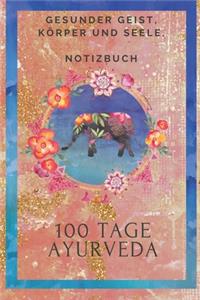 100 Tage Ayurveda