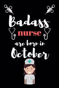 Bad ass nurse are born in October