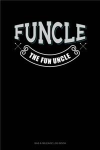 Funcle The Fun Uncle: Gas & Mileage Log Book