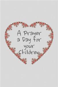A Prayer a Day for your Children