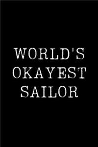 Worlds Okayest Sailor
