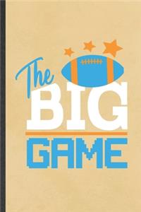 The Big Game