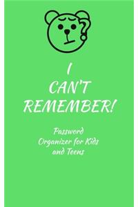 I Can't Remember!
