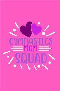 Gymnastics Mom Squad