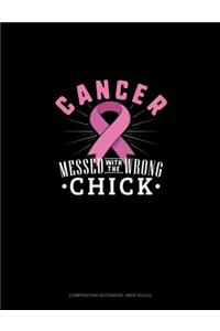 Cancer Messed With The Wrong Chick